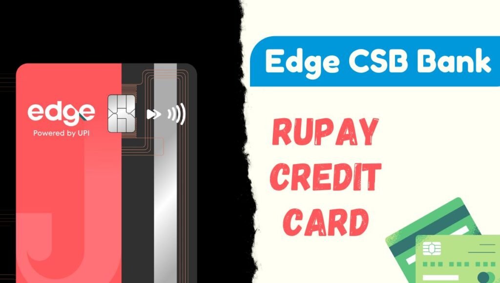 edge csb bank rupay credit card