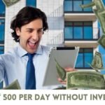 ways to earn Rs 500 per day without investment